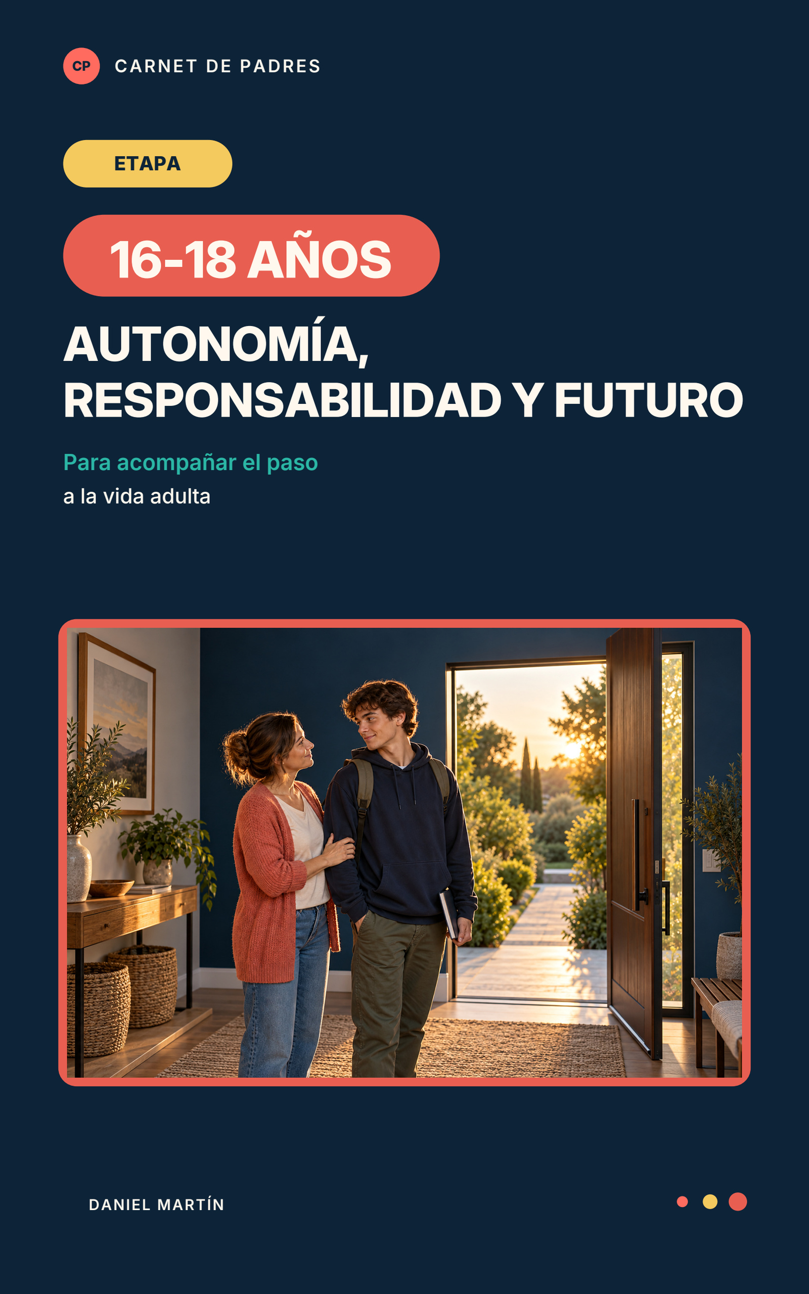 Portada del libro Carnet de Padres: Etapa 16–18 años